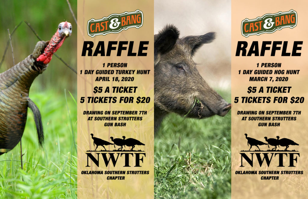 NWTF Oklahoma Southern Strutters Guided Hunt Raffles Cast and Bang